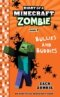 Diary of a Minecraft Zombie Book 2 : Bullies and Buddies - Book