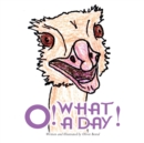 O! What a Day! - Book