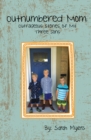 Outnumbered Mom : Outrageous Stories of My Three Sons - Book
