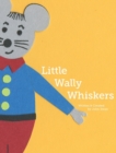 Little Wally Whiskers - Book
