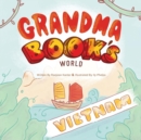 Grandma Book's World : Vietnam - Book