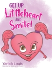 Get Up Littleheart and Smile! - Book