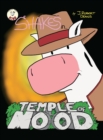 Temple of Moo'd : A Shakes the Cow Adventure - Book