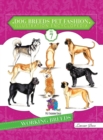 Dog Breeds Pet Fashion Illustration Encyclopedia : Volume 7 Working Breeds - Book