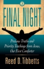 Final Night : Precious Truths and Priority Teachings from Jesus, Our First Comforter - Book