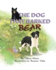 The Dog That Barked Bear - Book