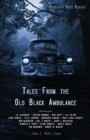 Tales From the Old Black Ambulance - Book
