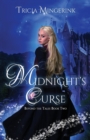 Midnight's Curse : A Cinderella Retelling - Book