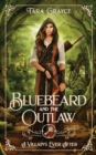 Bluebeard and the Outlaw - Book