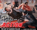 Pollen's Action : The Art of Samson Pollen - Book
