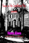 Home Alone : Horror on the Installment Plan - eBook