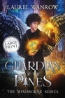 Guardian of the Pines : Large Print Edition - Book