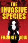 The Invasive Species - Book