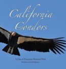 California Condors : A Day at Pinnacles National Park - Book