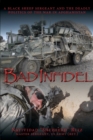 Bad Infidel : A Black Sheep Sergeant and the Deadly Politics of the War in Afghanistan - Book