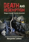 Death and Redemption : Niagara Tunnels' Secrets Unraveled - Book