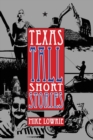 Texas Tall Short Stories - Book