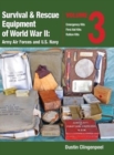 Survival & Rescue Equipment of World War II-Army Air Forces and U.S. Navy Vol.3 - Book