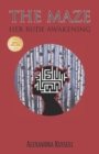 The Maze : Her Rude Awakening - Book