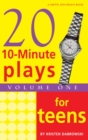 10-Minute Plays for Teens, Volume 1 - eBook