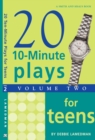 10-Minute Plays for Teens, Volume II - eBook