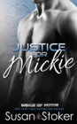 Justice for Mickie - Book