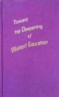 Toward the Deepening of Waldorf Education - Book