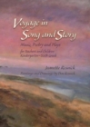 Voyage in Song and Story : Music, Poetry and Plays for Teachers and Children: Kindergarten to Sixth Grade - Book