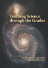 Teaching Science through the Grades - Book
