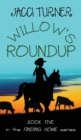 Willow's Roundup - Book
