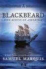Blackbeard : The Birth of America - Book