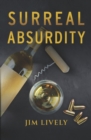 Surreal Absurdity - Book