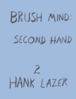 Brush Mind : Second Hand - Book