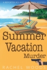Summer Vacation Murder - Book