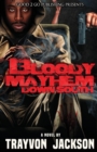 Bloody Mayhem Down South - Book