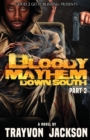 Bloody Mayhem Down South 2 - Book