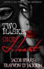 Two Masks One Heart - Book