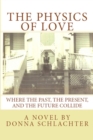 The Physics of Love - Book
