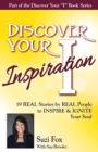 Discover Your Inspiration Suzi Fox Edition : Real Stories by Real People to Inspire and Ignite Your Soul - Book