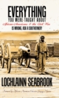 Everything You Were Taught about African-Americans and the Civil War Is Wrong, Ask a Southerner! - Book