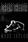 A Night at the Dream Theater - Book