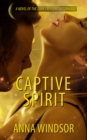 Captive Spirit - eBook