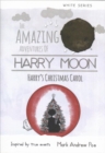 Harry Moon Harry's Christmas Carol - Book