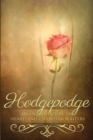 Hodgepodge : An Anthology by the Heartland Christian Writers - Book