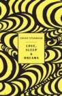 Love, Sleep & Dreams - Book