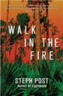 Walk In The Fire - Book