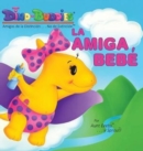 La Amiga Bebe - Book