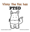 Vinny the Fox has PTSD - Book