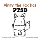 Vinny the Fox has PTSD - Book