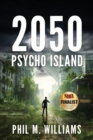 2050 : Psycho Island (Book 1) - Book